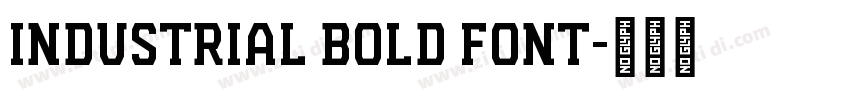 Industrial Bold Font字体转换